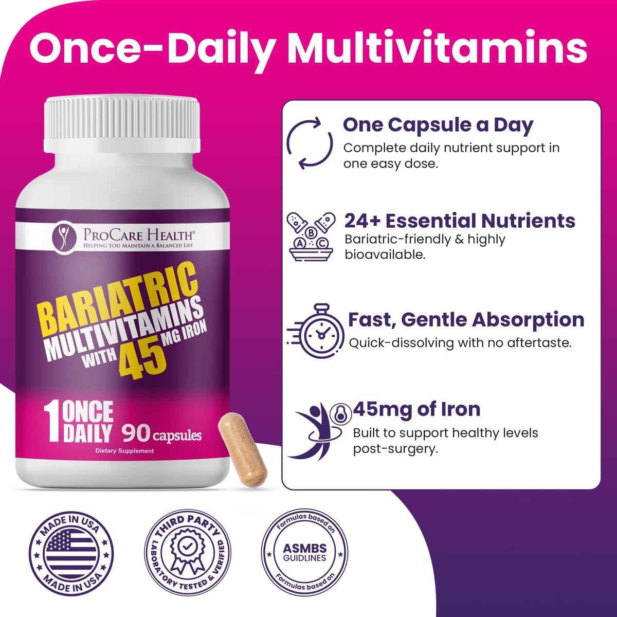 ProCare Health Bariatric Multivitamin 45mg Iron – Once Daily Capsule for Gastric Bypass, Sleeve & Post-Op Support – 90 Easy-to-Swallow Capsules, 3-Month Supply, No Artificial Colors, Gluten-Free